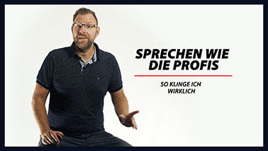 №13 - So klinge ich wirklich